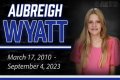 A Journey Through Adversity: The Aubreigh Wyatt Full Story